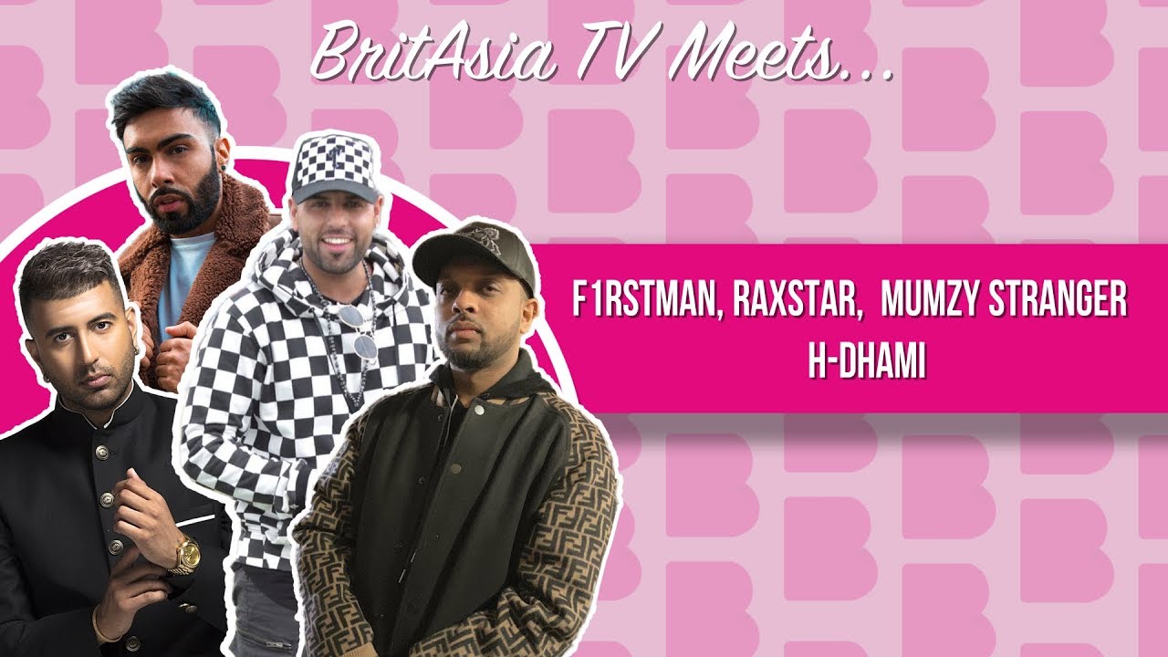 BritAsia TV Meets | Interview with F1rstman, Mumzy Stranger, Raxstar & H Dhami