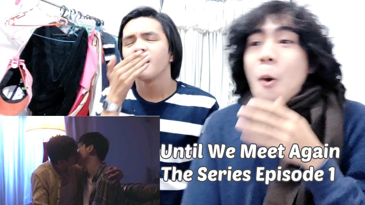 Until We Meet Again | ด้ายแดง Episode 1 Reaction/Commentary
