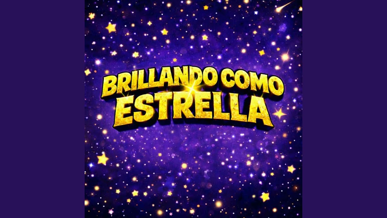BRILLANDO COMO ESTRELLA