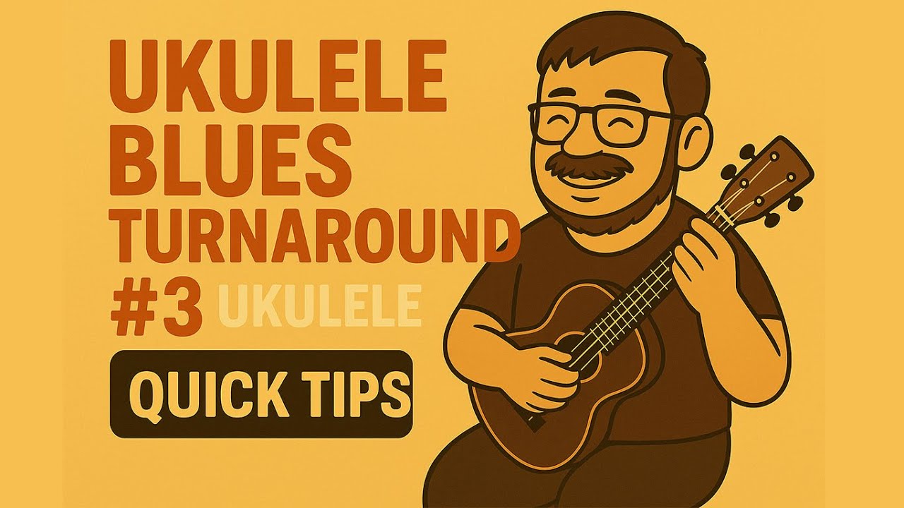Ukulele Blues Turnaround #3 – Quick Tip for a Slick Ending