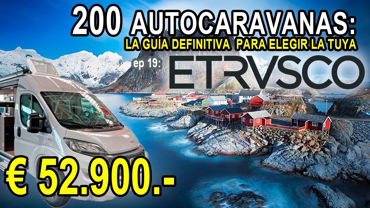 Autocaravanas y Campers Etrusco: 8 Modelos (Perfiladas, Campers e Integrales) |  desde € 52.900
