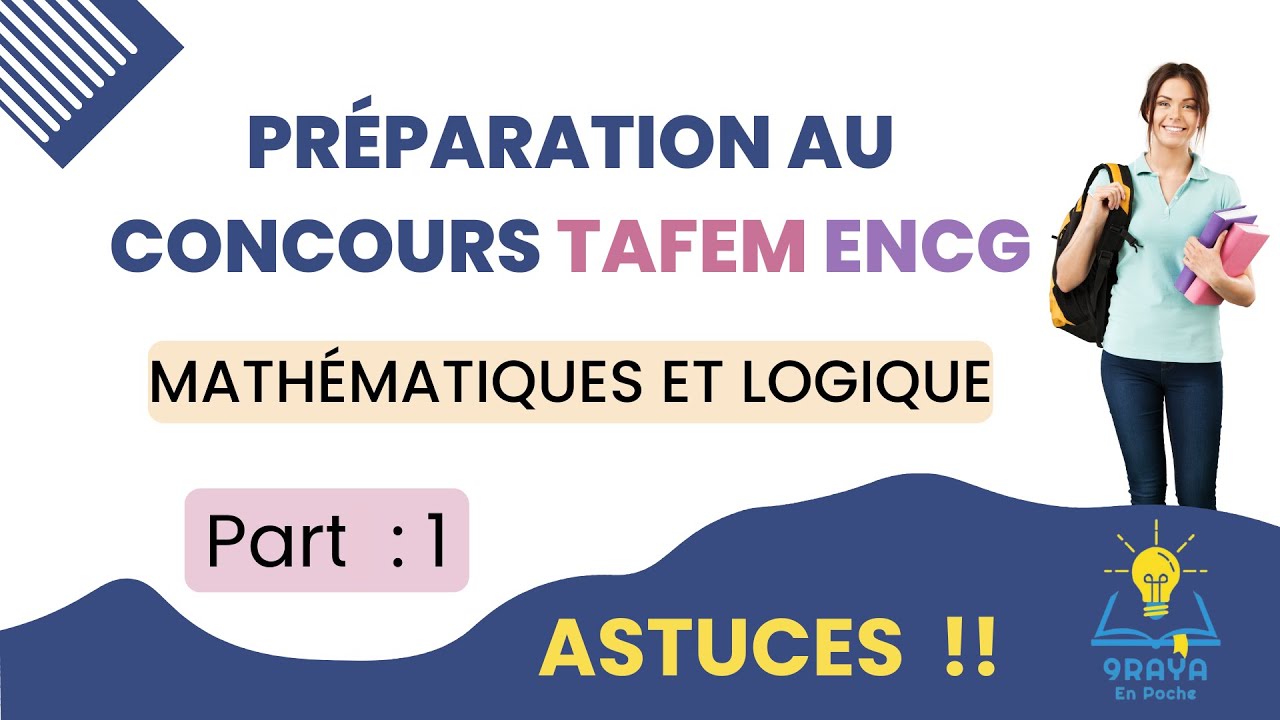 Préparation TAFEM Concours ENCG Maths et résolution des problèmes Partie 1
