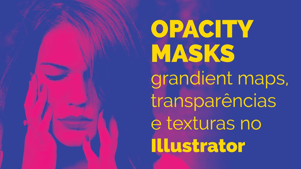 Opacity Masks: gradient maps, transparências e texturas no Illustrator | Walter Mattos