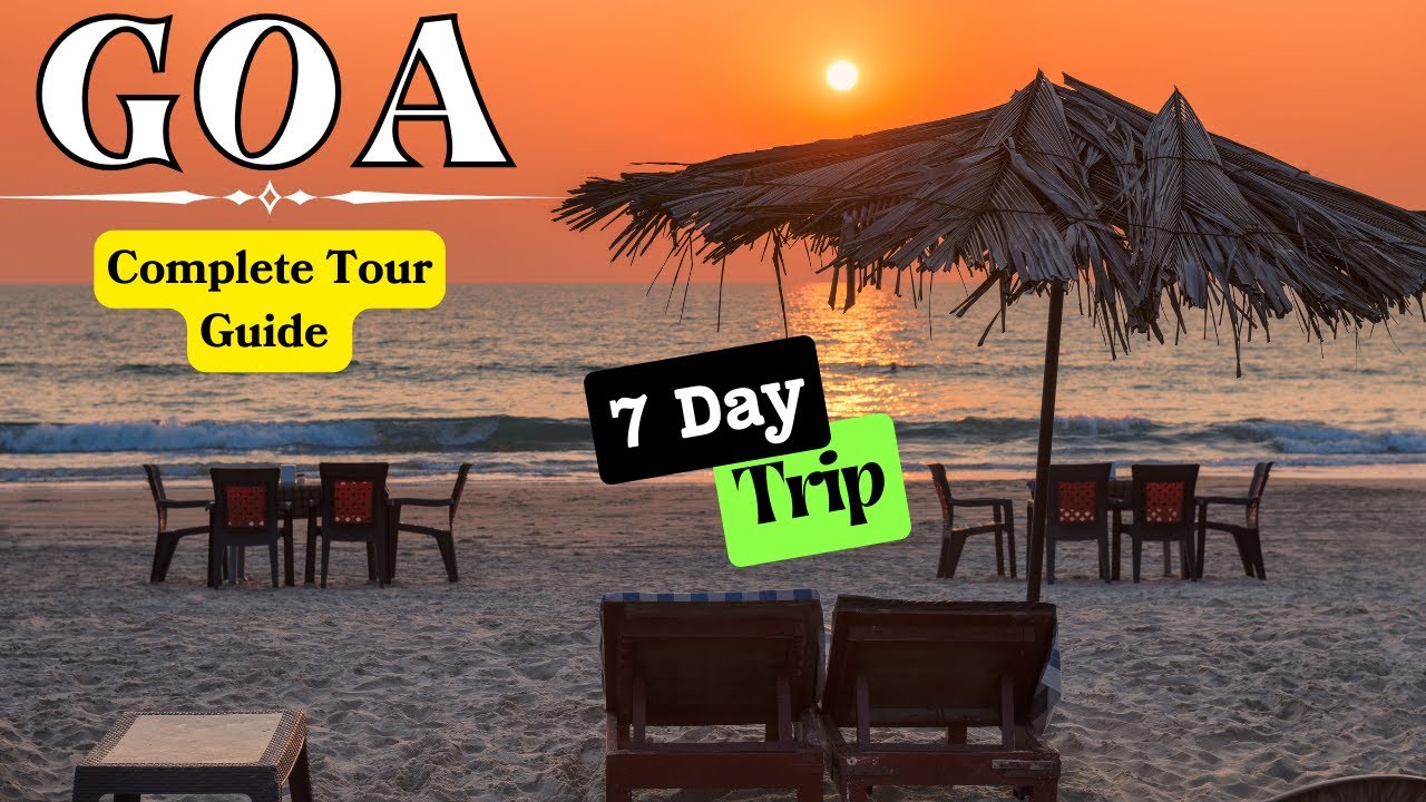 GOA PERFECT BUDGET TOUR PLAN FOR 7 DAYS | Goa Top Tourist Places | Goa Trip Plan for 7 Days #goatrip