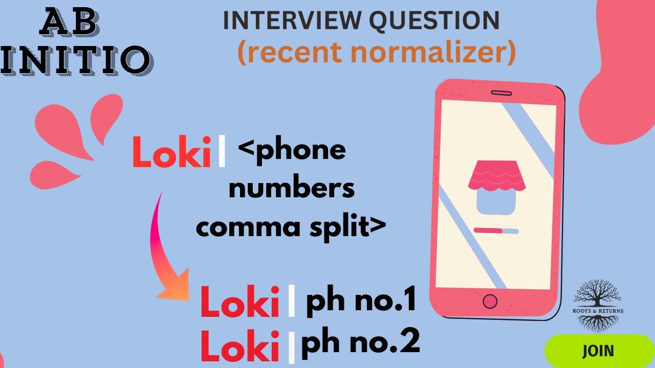 Recent 2026 Phone number Normalizer - Ab initio Interview Qs Solved!