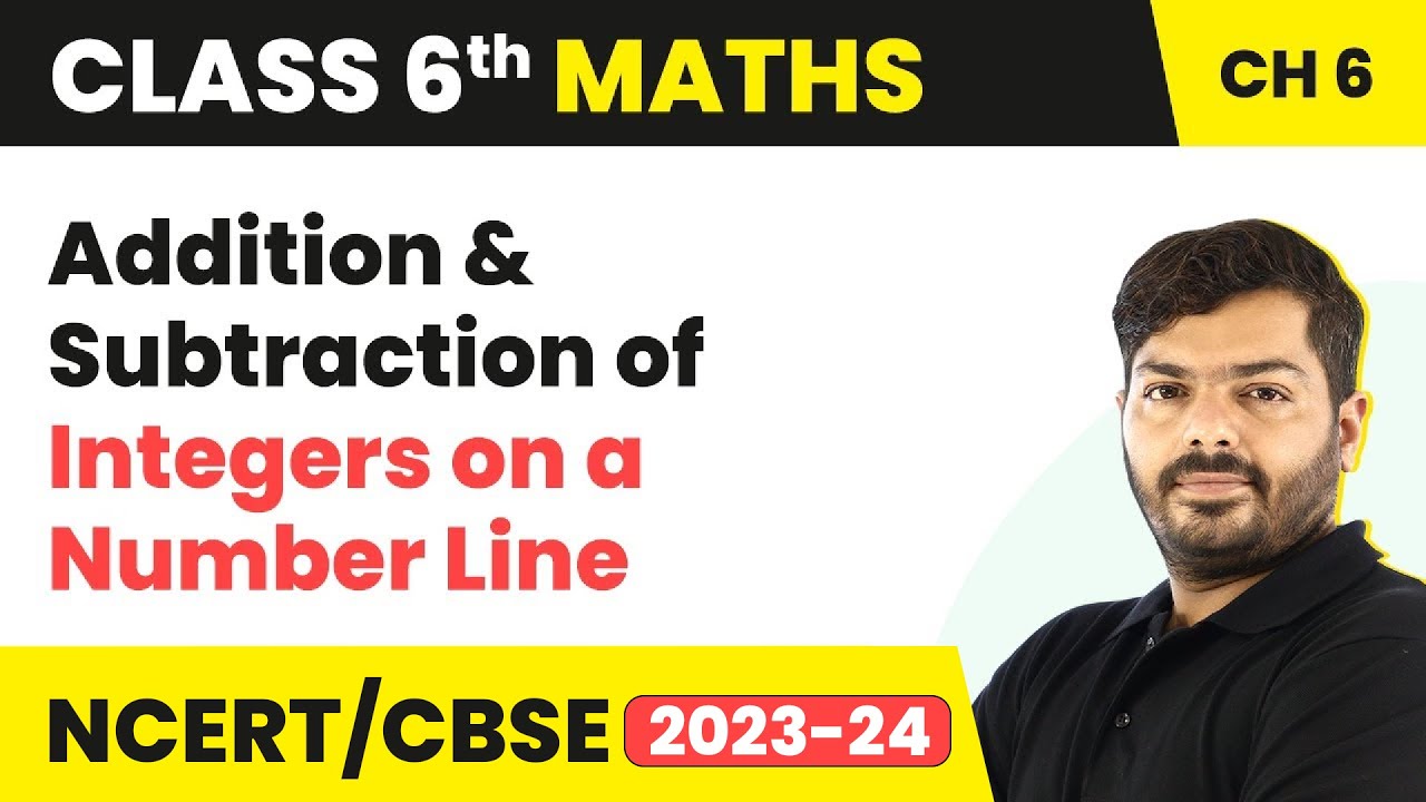 Addition & Subtraction of Integers on a Number Line - Integers | Class 6 Maths Chapter 6