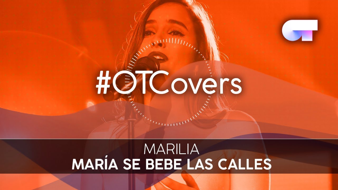 INSTRUMENTAL | María se bebe las calles - Marilia | OT18CoverGala7