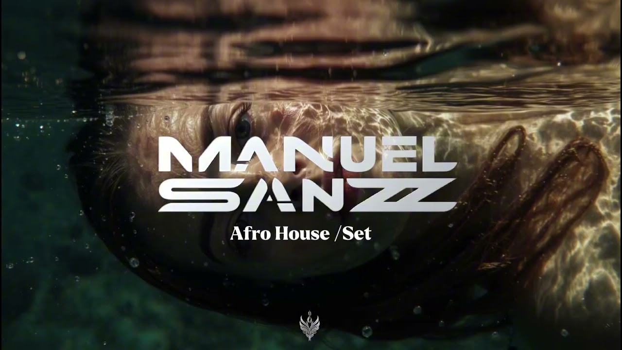 Manuel Sanz - Afro house / set 009