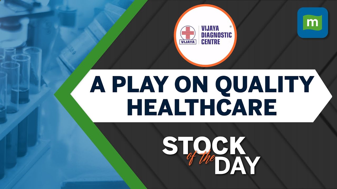 Vijaya Diagnostic Centre: Largest Chain of South India | Stock of The Day