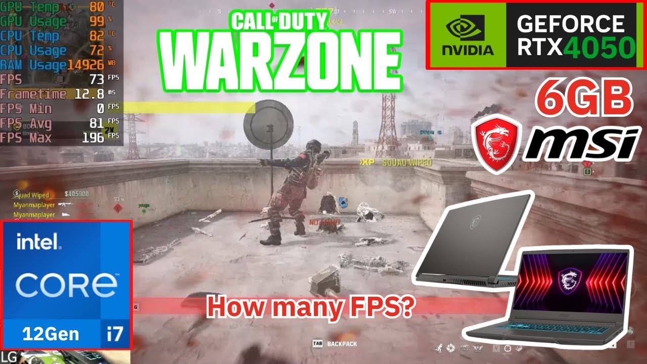 MSI Thin 15 B12VE-1896TH Intel Core i7 12Gen RTX 4050 6GB 144Hz  CALL OF DUTY WARZONE How many FPS?