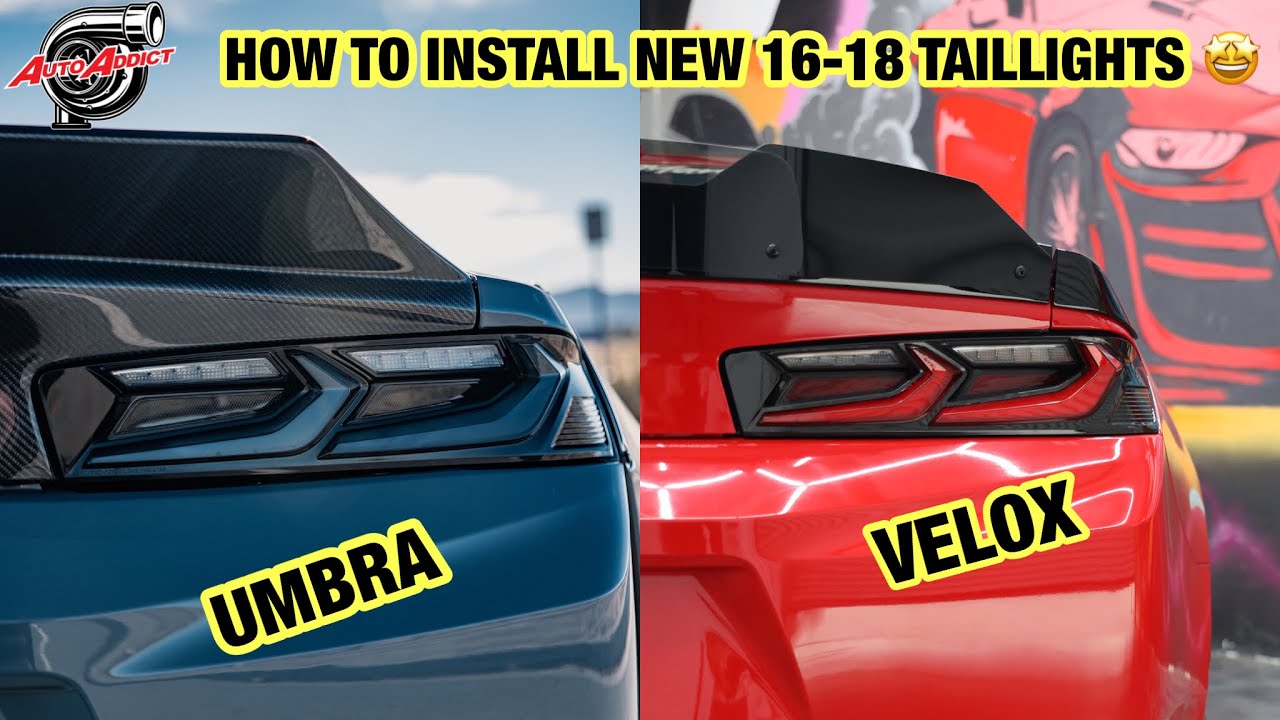 16-18 Camaro How to Install New Taillights Velox & Umbra | C8 Style | Smoke | Red