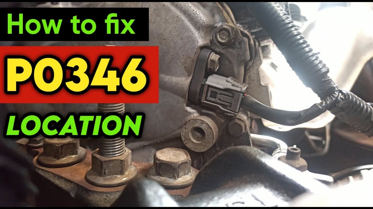 P0346 | P0346 Camshaft Position Sensor A Circuit Range Bank 2 | code p0346 | p0346 obd2 | dtc p0346