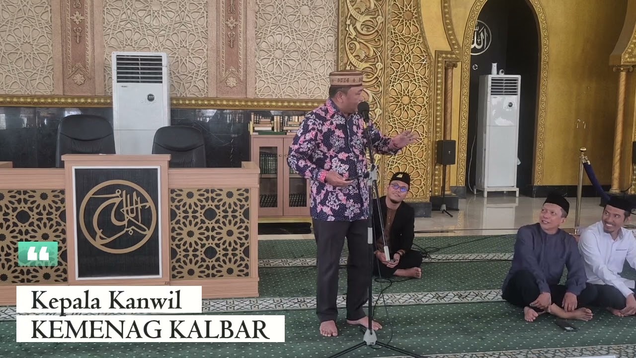 Sambutan Ketua IKADI & KEMENAG Prov. Kalimantan Barat - Kuliah Dhuha IKADI Dan SALIMAH Kalbar