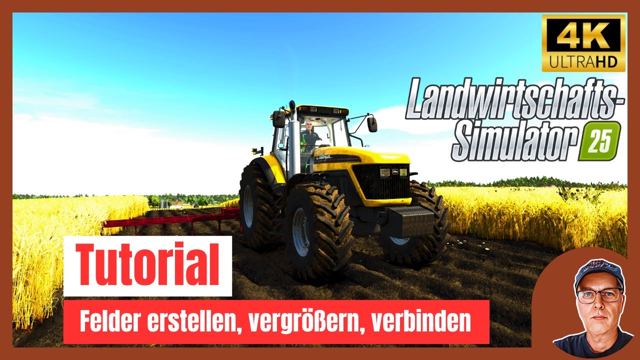 LS 25 Tutorial Felder erstellen, vergr&ouml;&szlig;ern oder verbinden ...