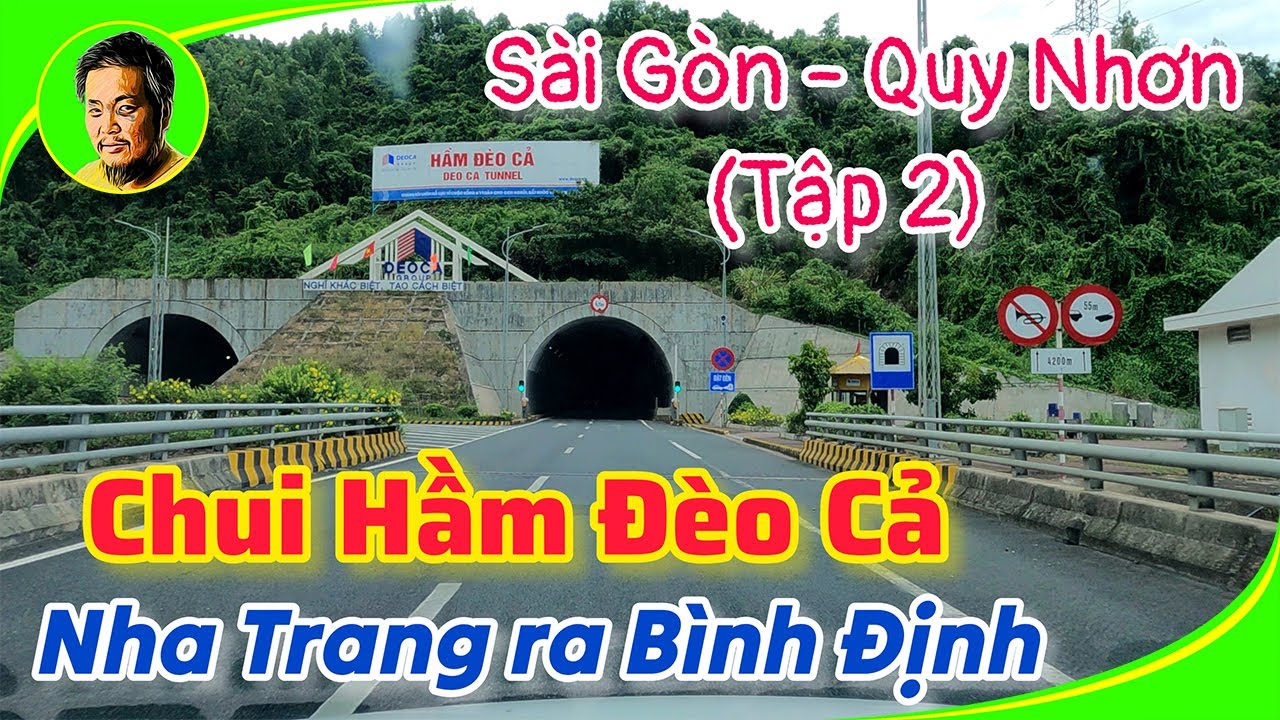Sài Gòn - Quy Nhơn (Tập 2): trải nghiệm HẦM ĐÈO CẢ từ Nha Trang ra Bình Định bao lâu, phí bao nhiêu?