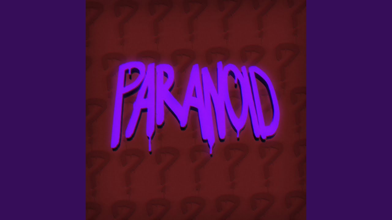 Paranoid