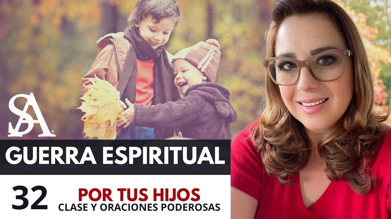 GUERREA POR TUS HIJOS