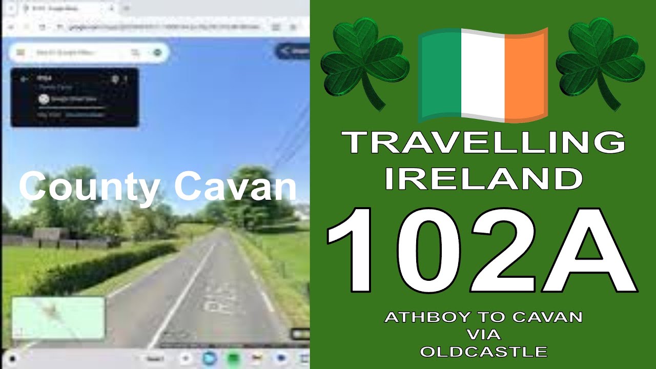 Travelling Ireland - Irish Road 102A - Athboy to Cavan via Oldcastle