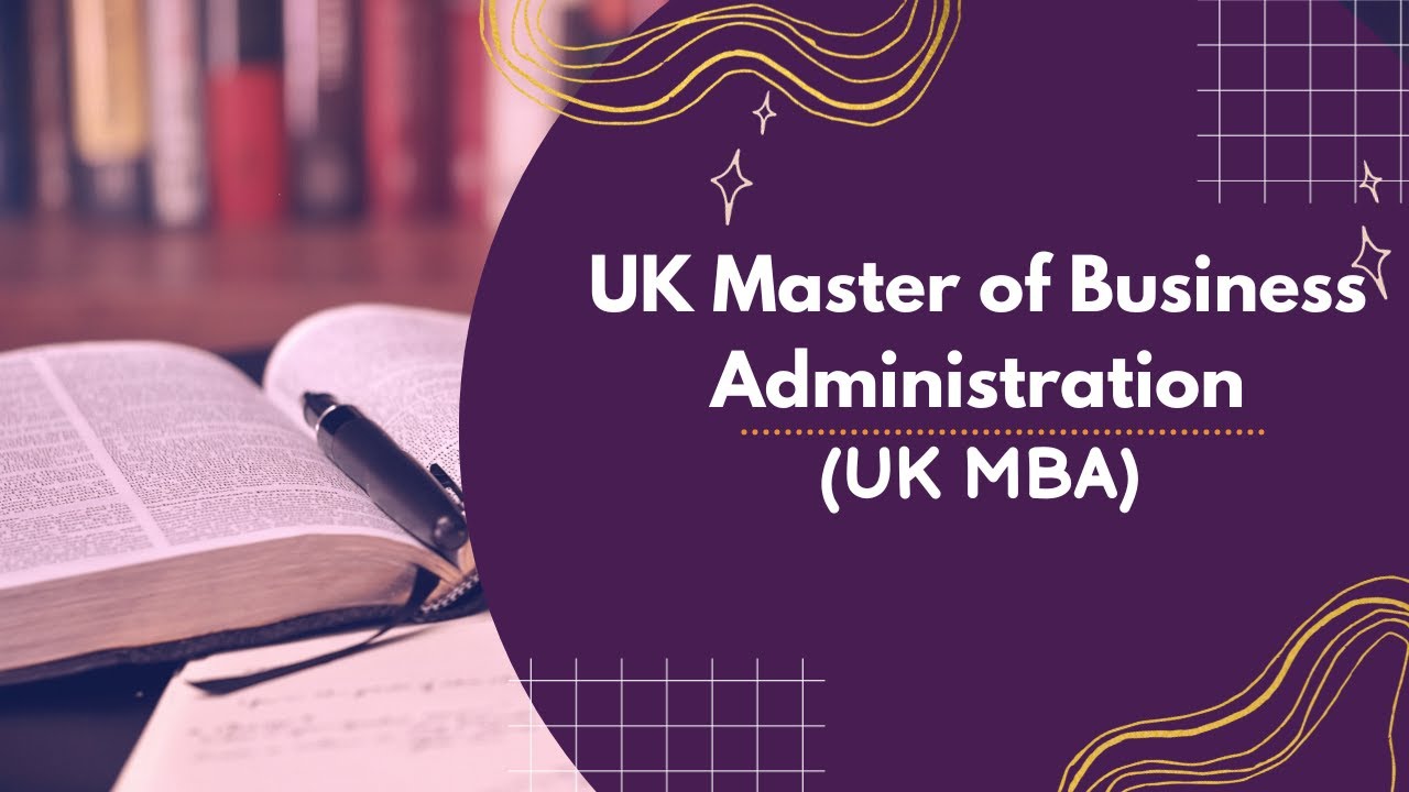Doing an MBA degree in UK