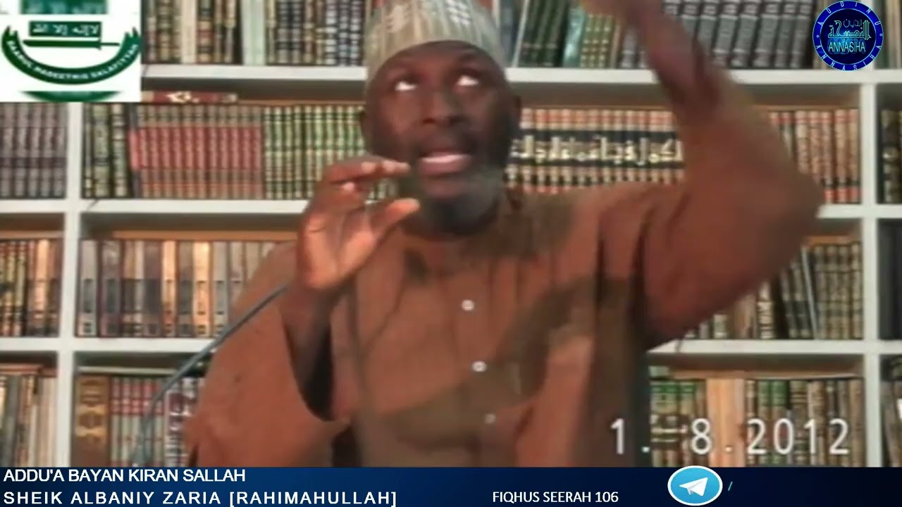 Addu'a bayan Kiran Sallah: Sheikh Albaniy Zaria Rahimahullah