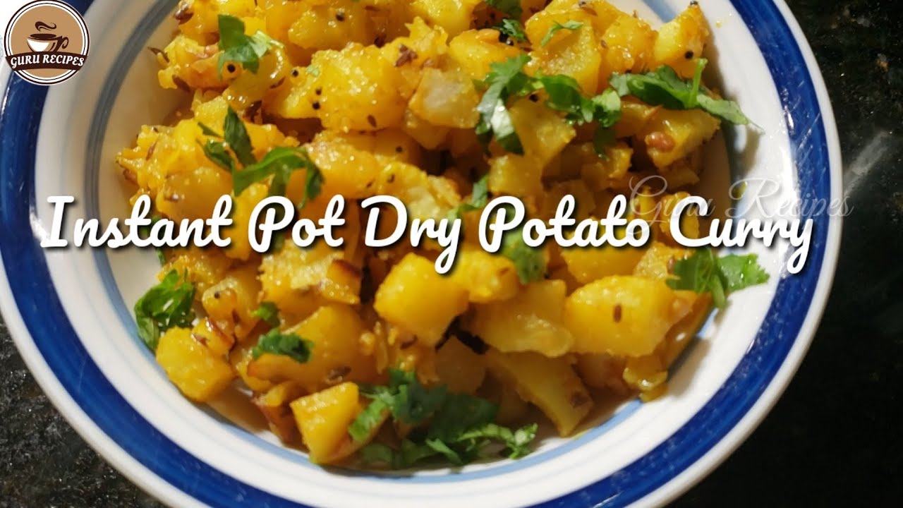 Instant Pot Spicy Dry Potato Curry | Aloo Sabji instant pot