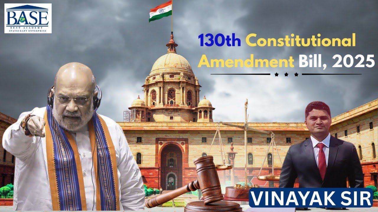 130th Constitutional Amendment Bill, 2025-Statecraft IAS Academy