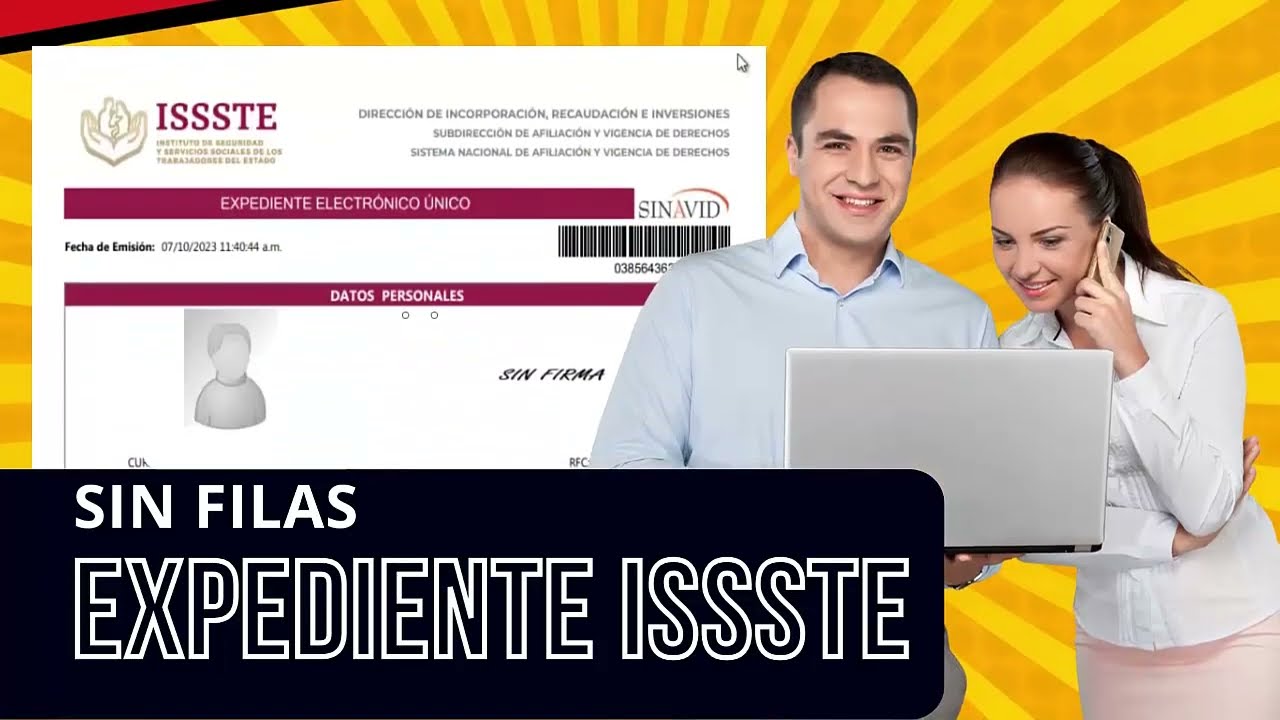 👉🏼C&oacute;mo sacar tu expediente del ISSSTE? ✅📄SIN FILAS NI CITAS en el SINAVID oficina virtual📣