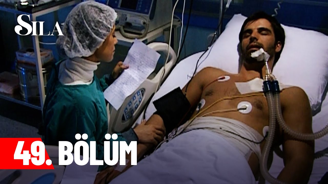 Sıla 49. Bölüm
