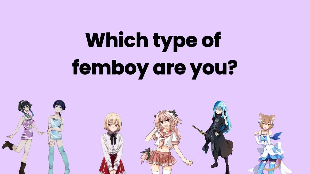 What is a Femboy? Types of Femboys Sexuality Explained!