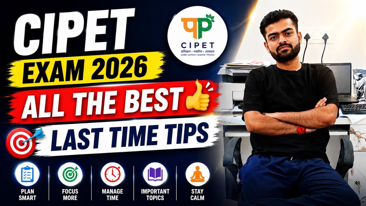 Cipet Exam 2026 || Last time tips 