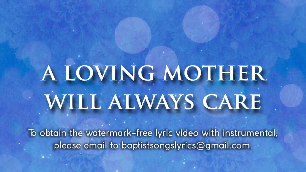 A Mother's Love | Lyric Video