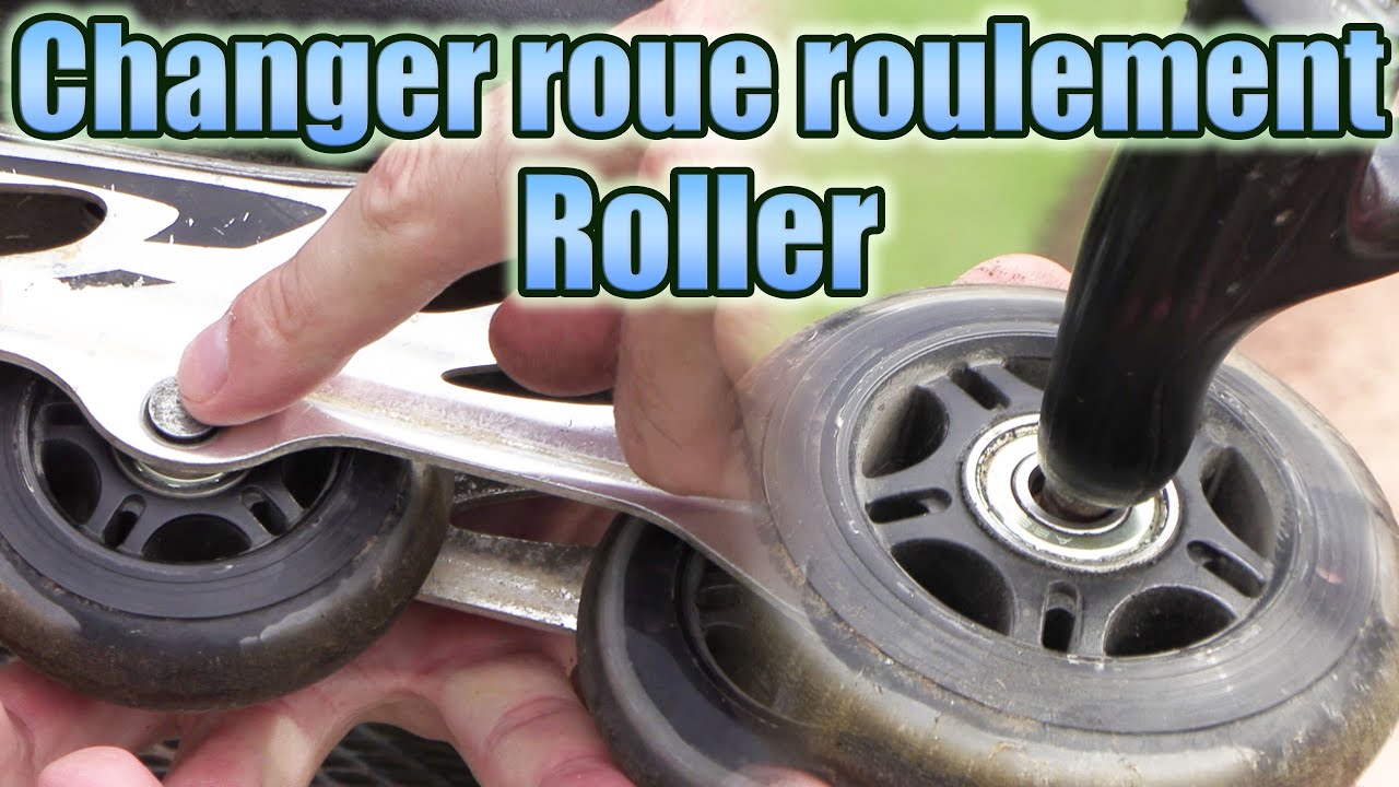 Changer ses roues de roller ou roulements. Changement de platines. Rollerblade Choisir Taille dureté
