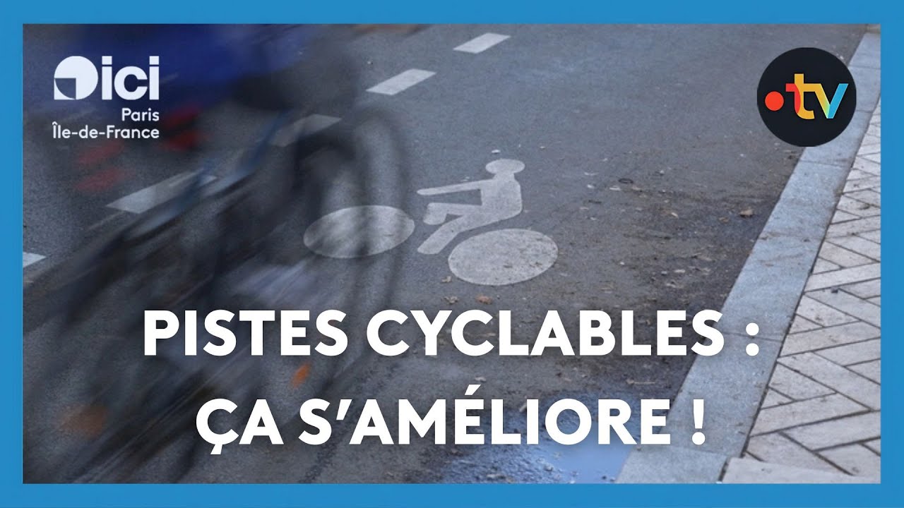 Pistes cyclables : la situation s'am&eacute;liore !