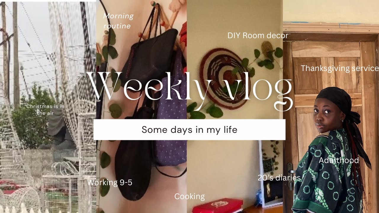 Vlog 12: Solo Living in Nigeria |Life in my 20’s| days in my life| room decor | working 9-5 in Lagos