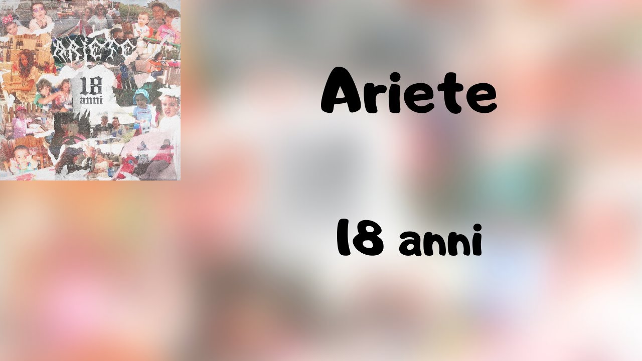 (Testo) Ariete - 18 anni