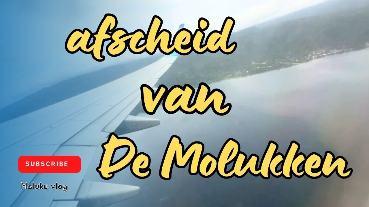 Afscheid van de Molukken, Onze Laatste Momenten Hier - Maluku vlog