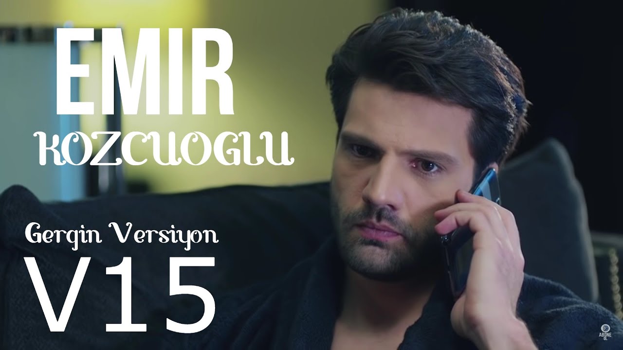 Emir Kozcuoğlu Müzik [Gergin Versiyon 2] V15 ||Son Kez||
