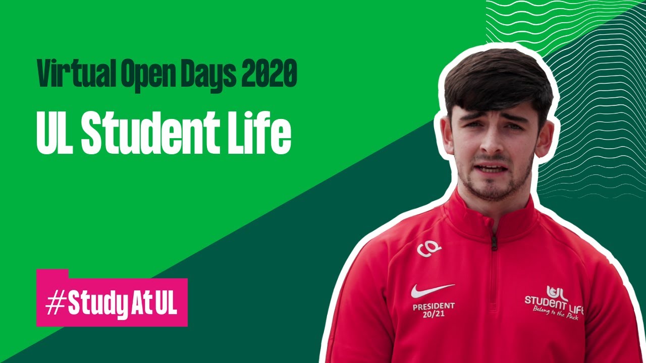 UL Student Life - All You Need to Know