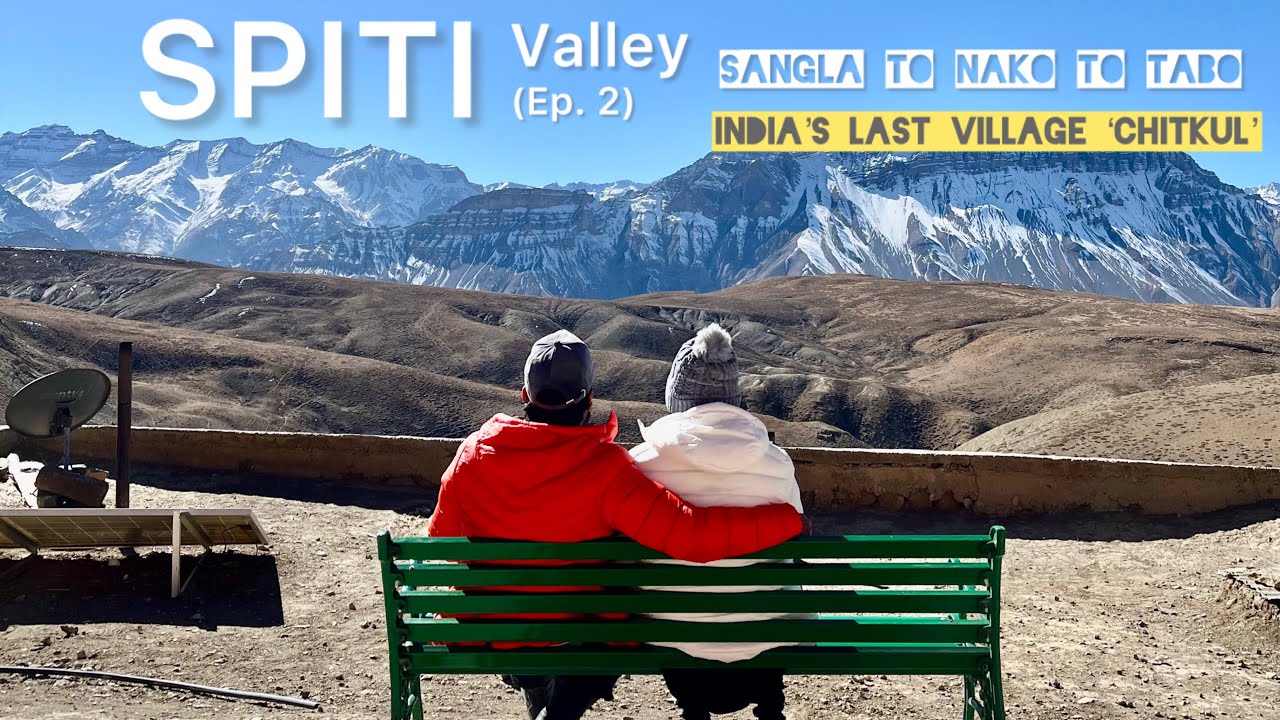 Spiti Valley Adventure Continues! (Ep 2) | Sangla to Chitkul to Nako to Tabo | RoadTrip #spitivalley