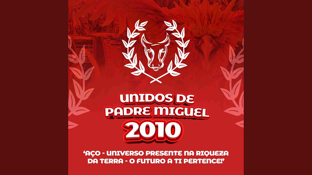 Aço - Universo Presente na Riqueza da Terra - O Futuro a Ti Pertence (2010)