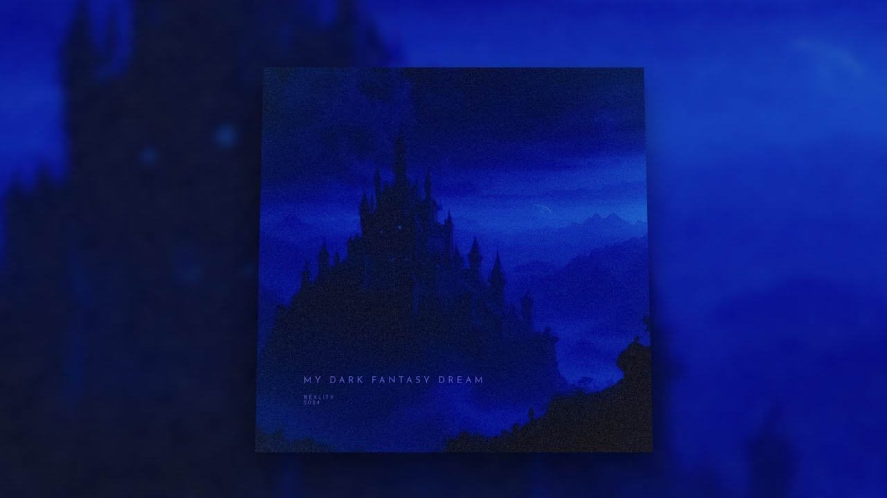 rexlity - my dark fantasy dream [1 Hour Loop]