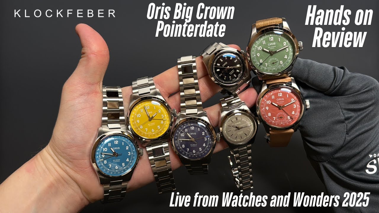 🔴 Hands-On with All 7 New @Oris Big Crown Pointer Date Models 🛩️ @Watches and Wonders 2025
