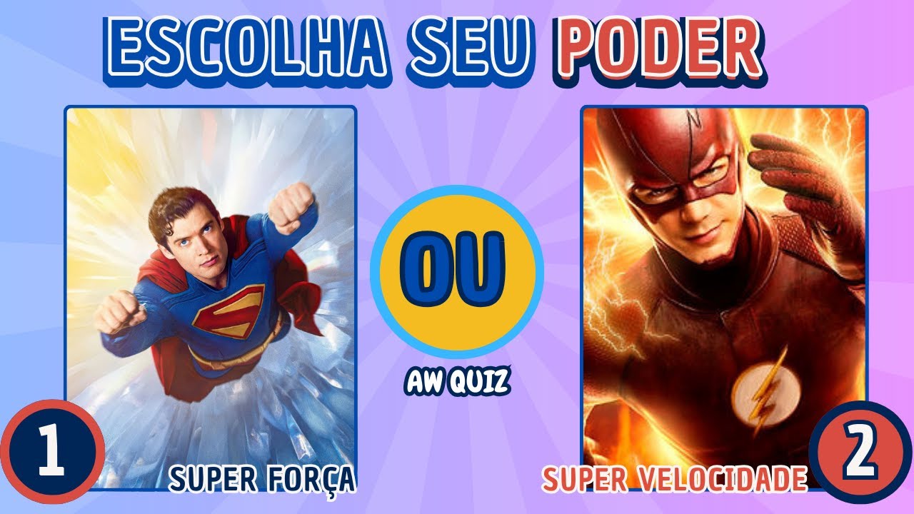 ⚡💪 Qual o seu SUPER PODER? | 😱 Qual você PREFERE? 🧠| AW Quiz 🎯