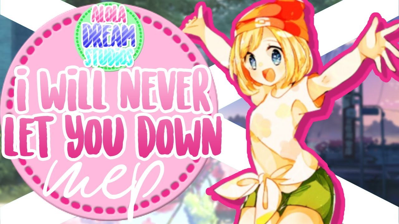 ☼ADS☽ | i will never let you down! | FULL MEP #1