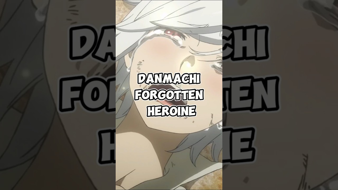 The Lost Heroine of Danmachi