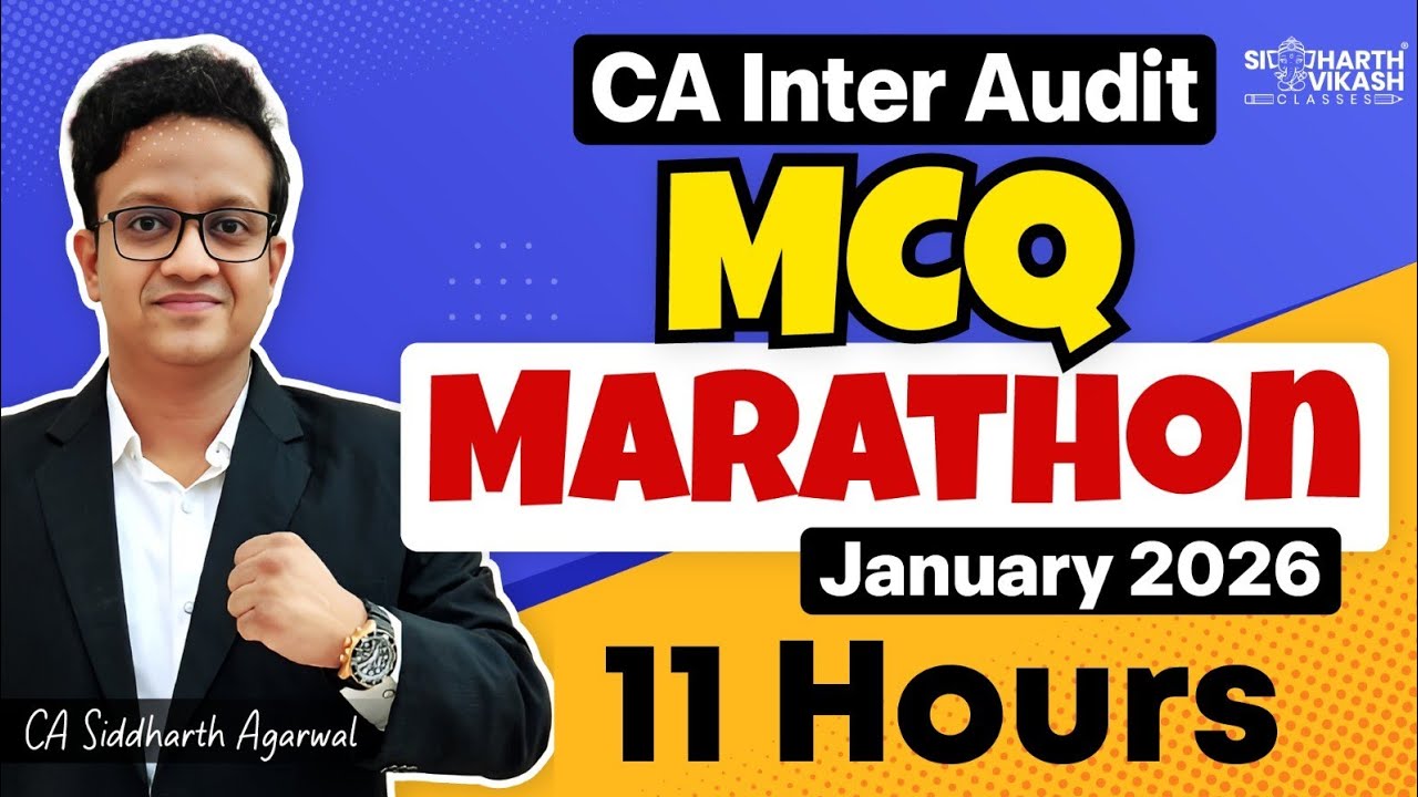 CA Inter Audit MCQs Marathon | 200 Pages in 11 hours | CA Siddharth Agarwal