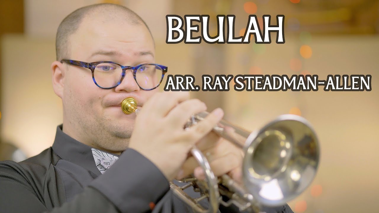 Beulah (arr. Ray Steadman-Allen) // Salvationist Star Search Series