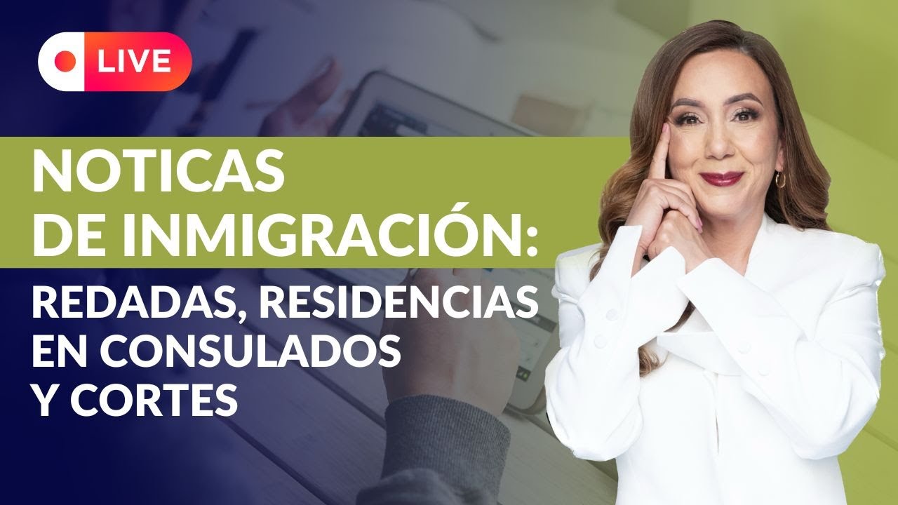📣Noticias de Inmigraci&oacute;n en Estados Unidos - Inmigrando con Kathia