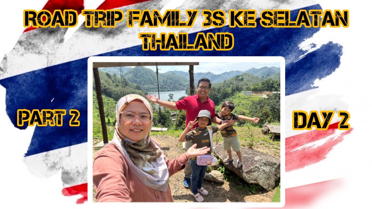 TRAVEL | TRIP MENJELAJAH SELATAN THAILAND | SINGGAH DI YALA SEBELUM KE PATTANI