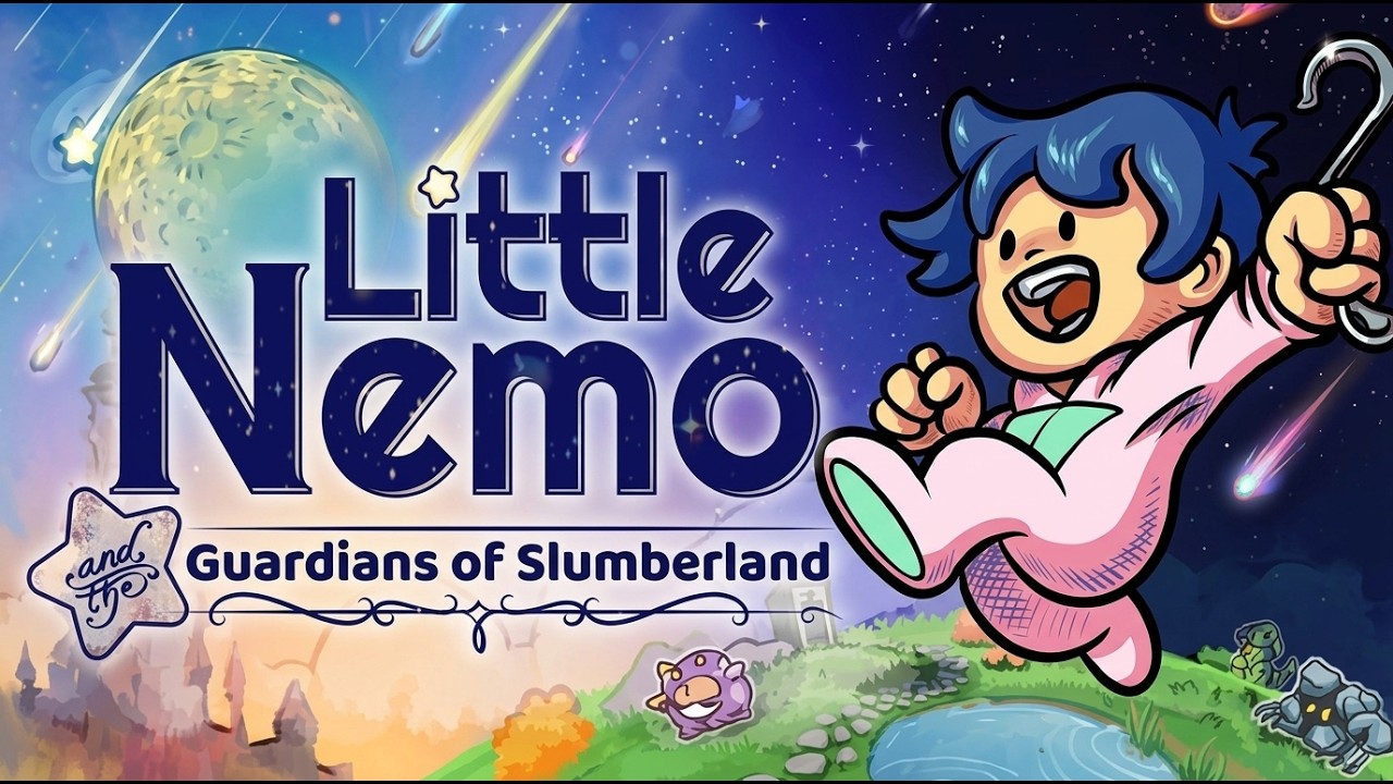 Little Nemo and the Guardians of Slumberland - Стрим 2